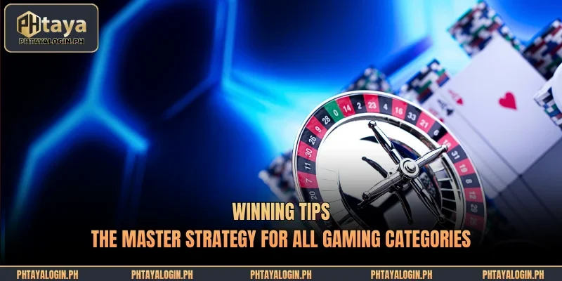 winning tips the master strategy for all gaming categories
